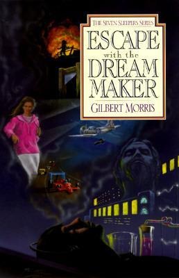 Escape with the Dream Maker: Volume 9