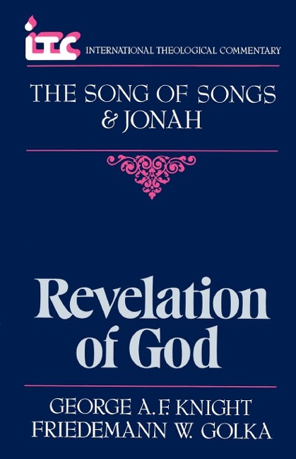 Song of Songs and Jonah: Revelation of God