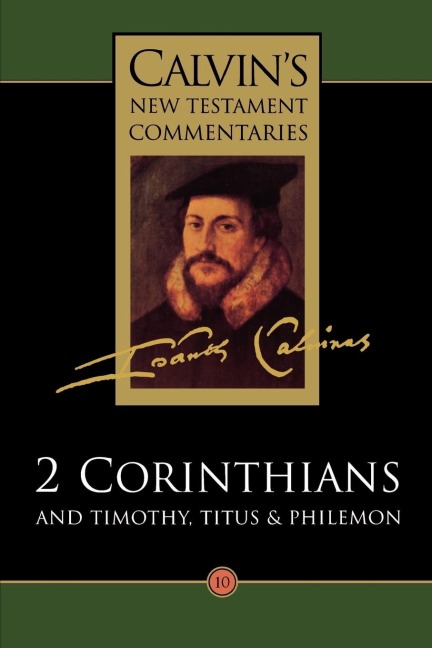 2 Corinthians and Timothy, Titus & Philemon