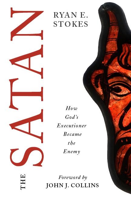 The Satan: How Gods Executioner Became the Enemy