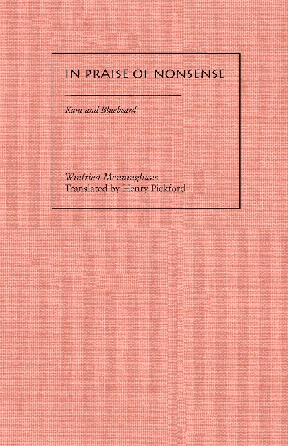 In Praise of Nonsense: Kant & Bluebeard