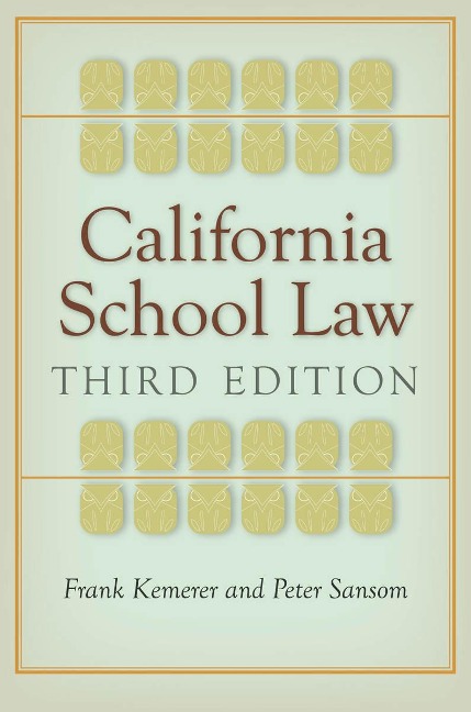 California School Law: Third Edition