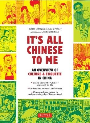 Its All Chinese To Me: An Overview of Culture & Etiquette in China