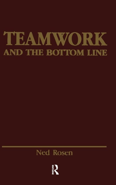 Teamwork and the Bottom Line: Groups Make A Difference