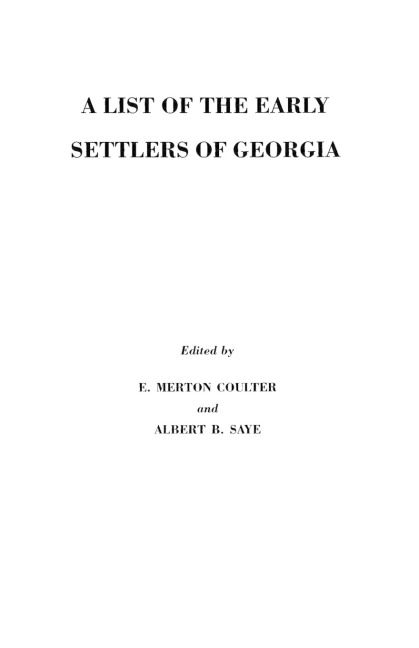 List of the Early Settlers of Georgia