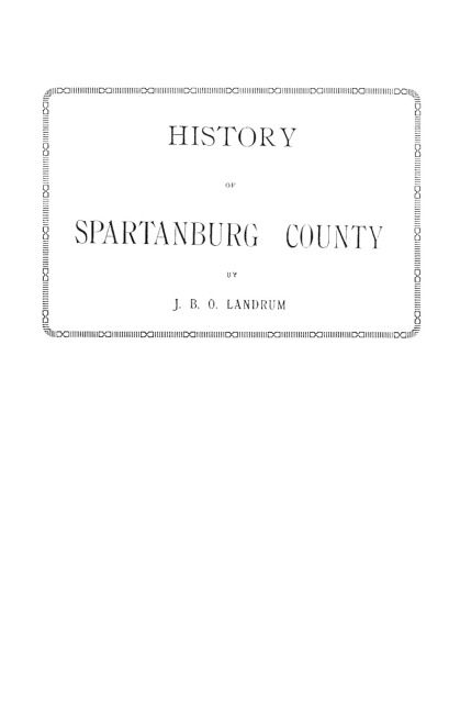 History of Spartanburg County [South Carolina]