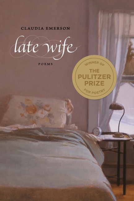 Late Wife: Poems
