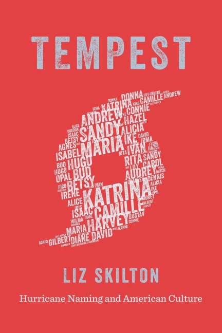 Tempest: Hurricane Naming and American Culture