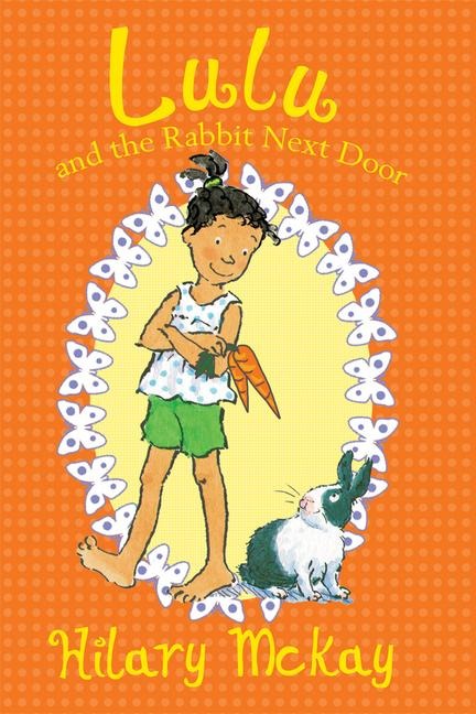 Lulu and the Rabbit Next Door: Volume 4