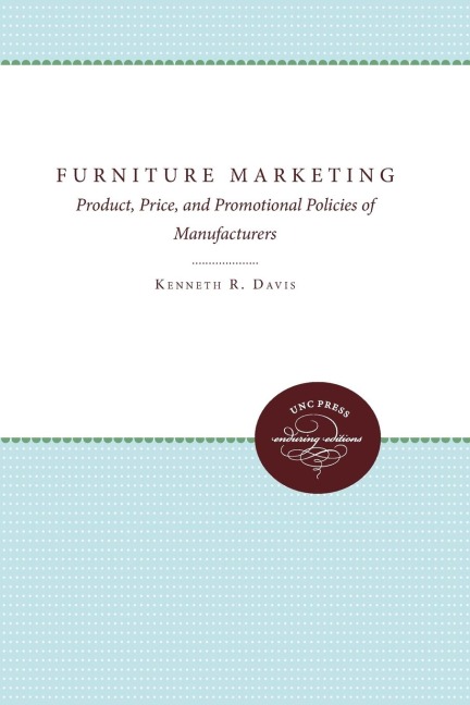 Furniture Marketing: Product, Price, and Promotional Policies of Manufacturers
