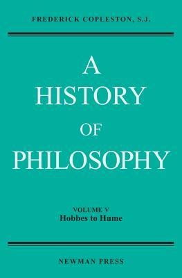 A History of Philosophy, Volume V: Hobbes to Hume