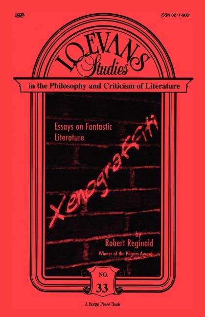 Xenograffiti: Essays on Fantastic Literature