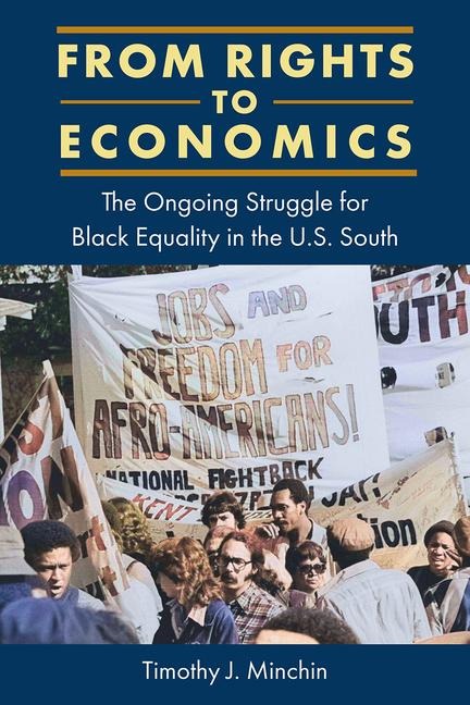 From Rights to Economics: The Ongoing Struggle for Black Equality in the U.S. South
