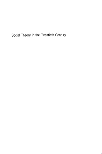 Social Theory in the Twentieth Century