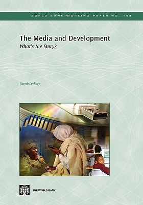 The Media and Development What's the Story?