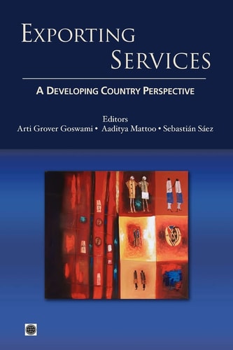 Exporting Services A Developing Country Perspective