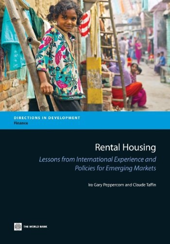 Rental Housing Lessons from International Experience and Policies for Emerging Markets