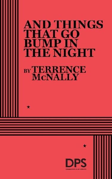 And Things That Go Bump in the Night