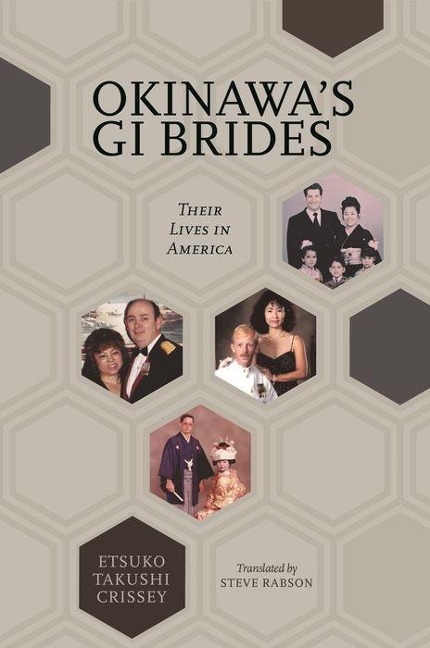 Okinawa's GI Brides: Their Lives in America