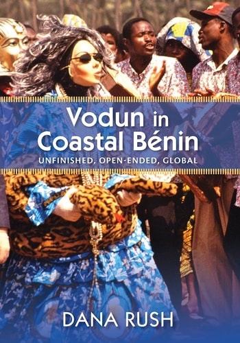 Vodun in Coastal Bénin Unfinished, Open-ended, Global