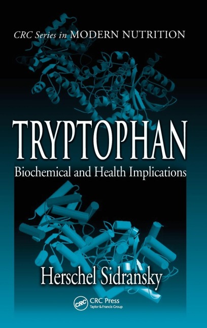 Tryptophan: Biochemical and Health Implications