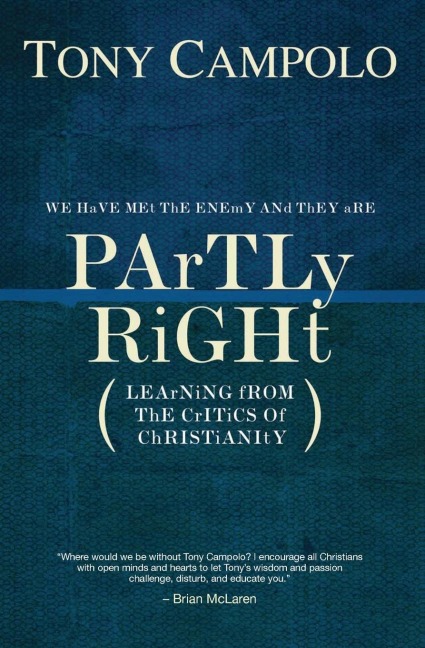 A Partly Right: Learning from the Critics of Christianity
