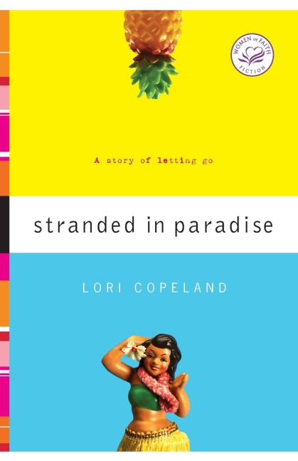 Stranded in Paradise: A Story of Letting Go