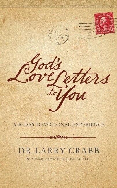 The God's Love Letters to You: A 40-Day Devotional Experience