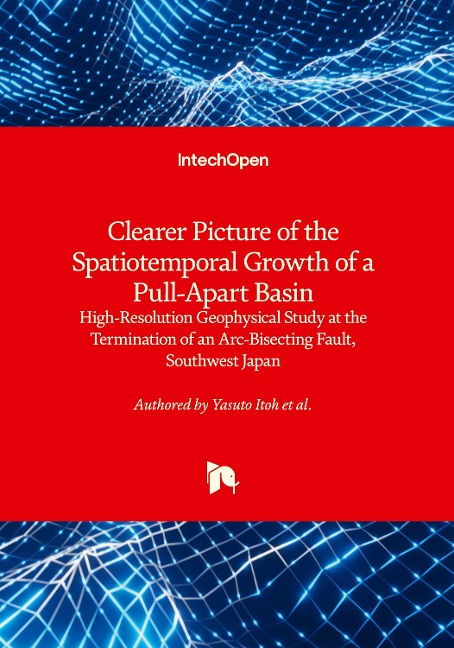 Clearer Picture of the Spatiotemporal Growth of a Pull-Apart Basin: High-Resolution Geophysical Study at the Termination of an Arc-Bisecting Fault, Southwest Japan