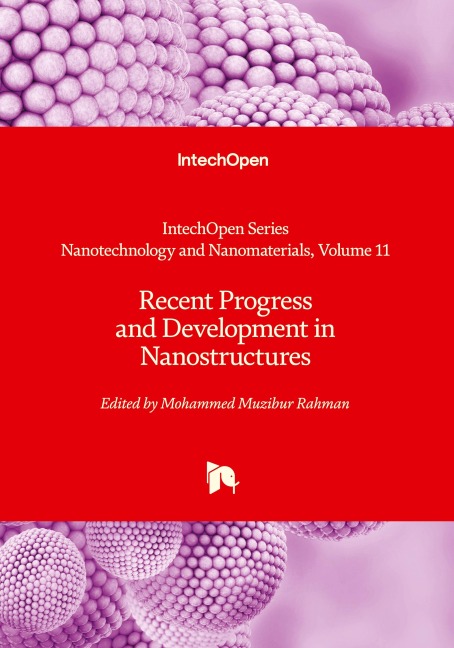 Recent Progress and Development in Nanostructures