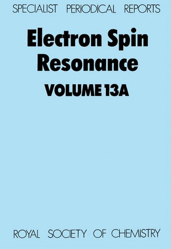 Electron Spin Resonance Volume 13A