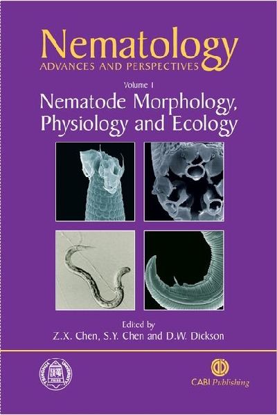 Nematology: Advances and Perspectives Vol 1: Nematode Morphology, Physiology and Ecology