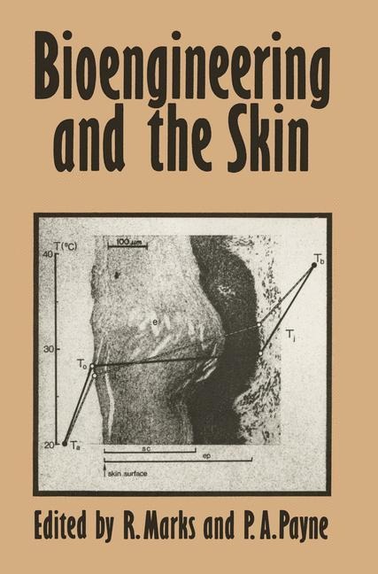 Bioengineering and the Skin: Based on the Proceedings of the European Society for Dermatological Research Symposium, Held at the Welsh National School of Medicine, Cardiff, 19-21 July 1979