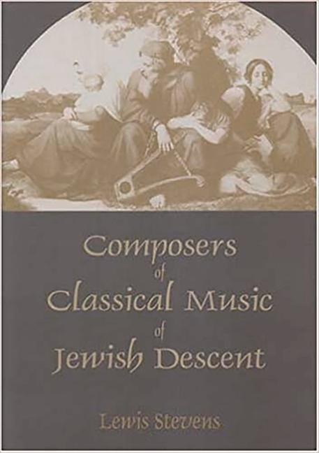 Composers of Classical Music of Jewish Descent