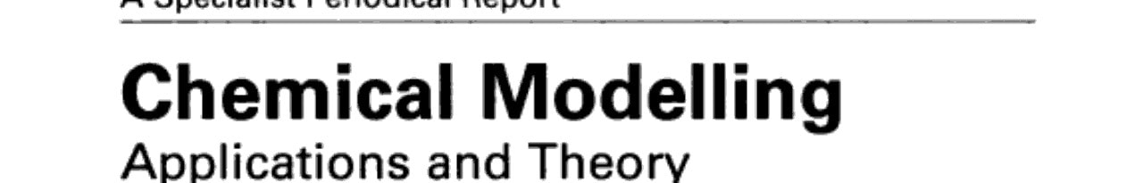 Chemical Modelling Applications and Theory