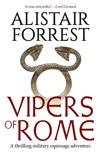Vipers of Rome A Thrilling Military Espionage Adventure
