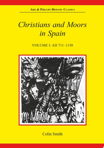 Christians and Moors in Spain: "reprinted with corrections, 1993"