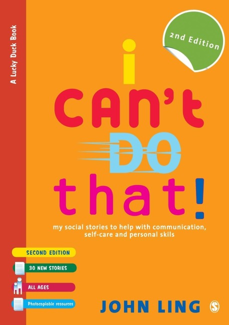 I Cant Do That!: My Social Stories to Help with Communication, Self-Care and Personal Skills