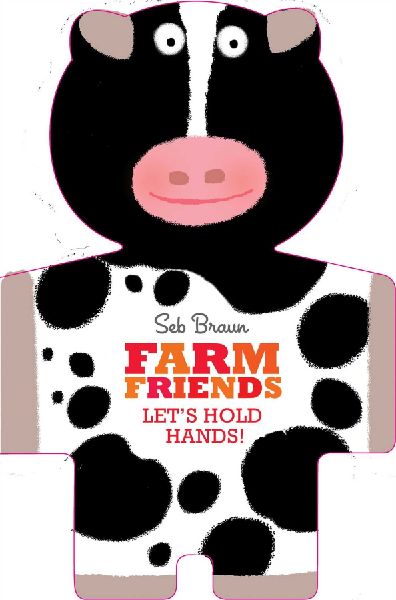 Farm Friends: Let's Hold Hands