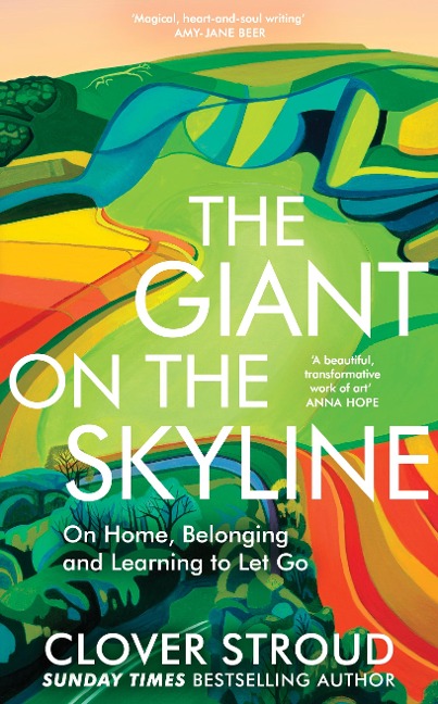 The Giant on the Skyline: On Home, Belonging and Learning to Let Go