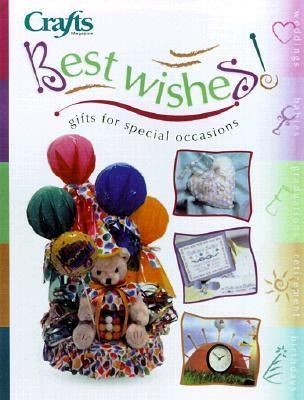 Best Wishes: Gifts for Special Occasions
