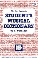 Mel Bay Presents Students Musical Dictionary