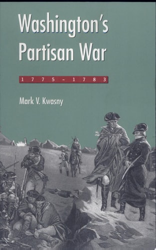 Washington's Partisan War, 1775-1783