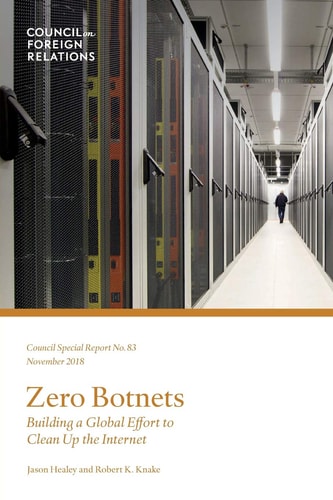 Zero Botnets Building a Global Effort to Clean Up the Internet