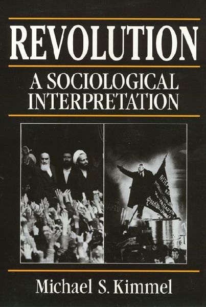 Revolution: A Sociological Interpretation
