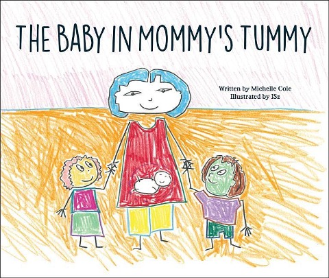 The Baby in Mommys Tummy