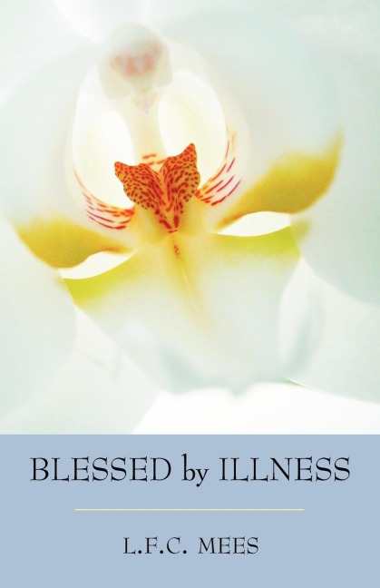 Blessed by Illness