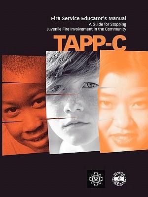 Tapp-C: Clinicians Manual for Preventing and Treating Juvenile Fire Involvement