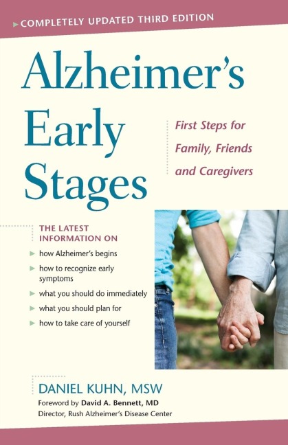 Alzheimer's Early Stages: First Steps for Family, Friends, and Caregivers, 3rd Edition