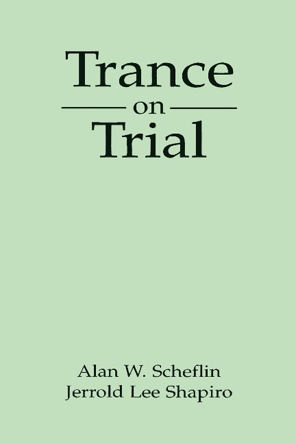 Trance on Trial